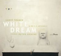 Foto: Ľuboš Šrámek: White Dream (CD novinka)