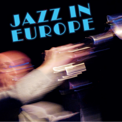 Foto: Jazz in Europe - New Music in the Old Continent