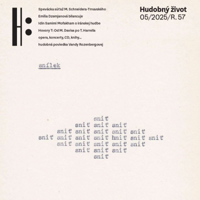 Foto: Hudobný život 5/2025: hudba ako svedectvo, hra aj vzdor