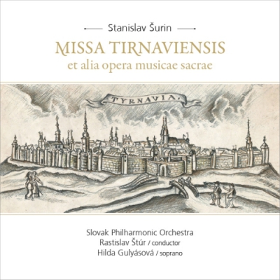 Foto 1: Stanislav Šurin: Missa Tirnaviensis et alia opera musicae sacrae