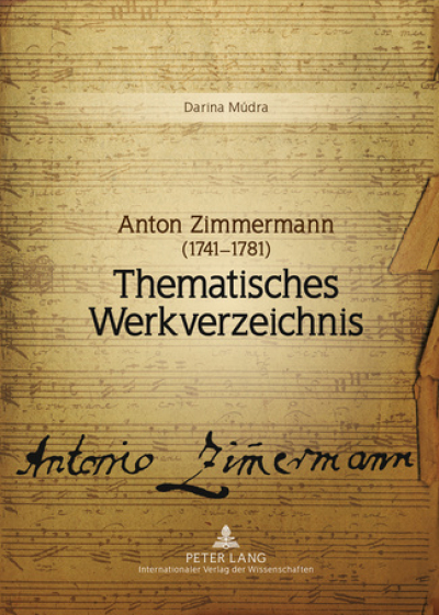 Foto 1: Darina Múdra: Anton Zimmermann (1741–1781) - Thematisches  Werkverzeichnis