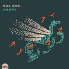 Foto 1: Péter Eötvös: Concertos