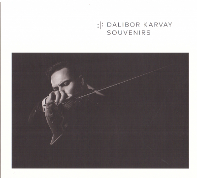 Dalibor Karvay: Souvenirs