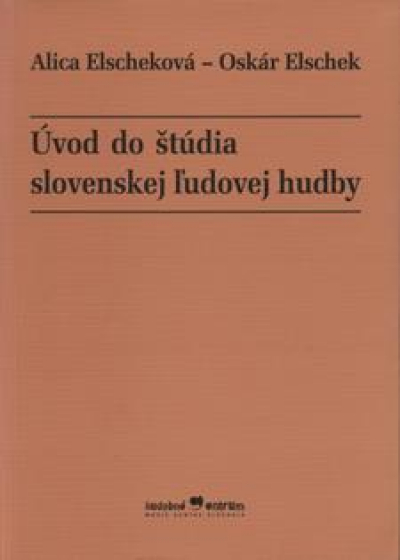 Introduction to the Study of Slovak Folk Music