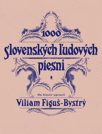 1000 slovenských ľudových piesní