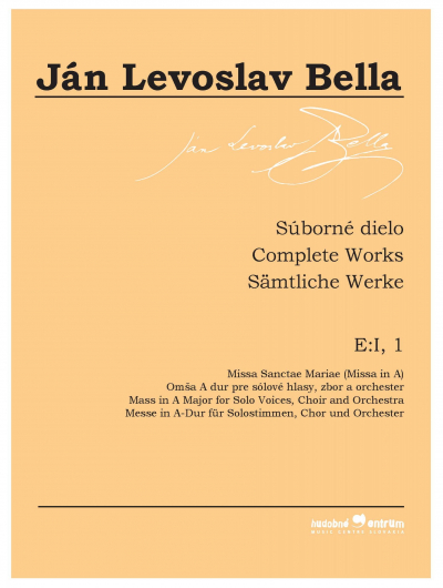 Complete works E:I, 1, Missa Sanctae Mariae (Missa in A)